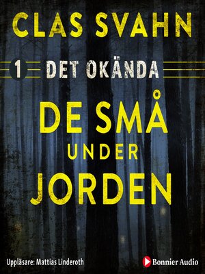 cover image of De små under jorden